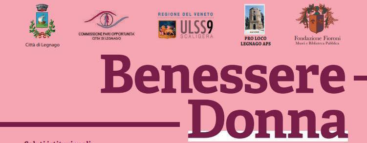 A Legnago prende il via l’evento “Benessere Donna”, progetto voluto dalla commissione pari opportunita’ dedicato al mondo femminile
