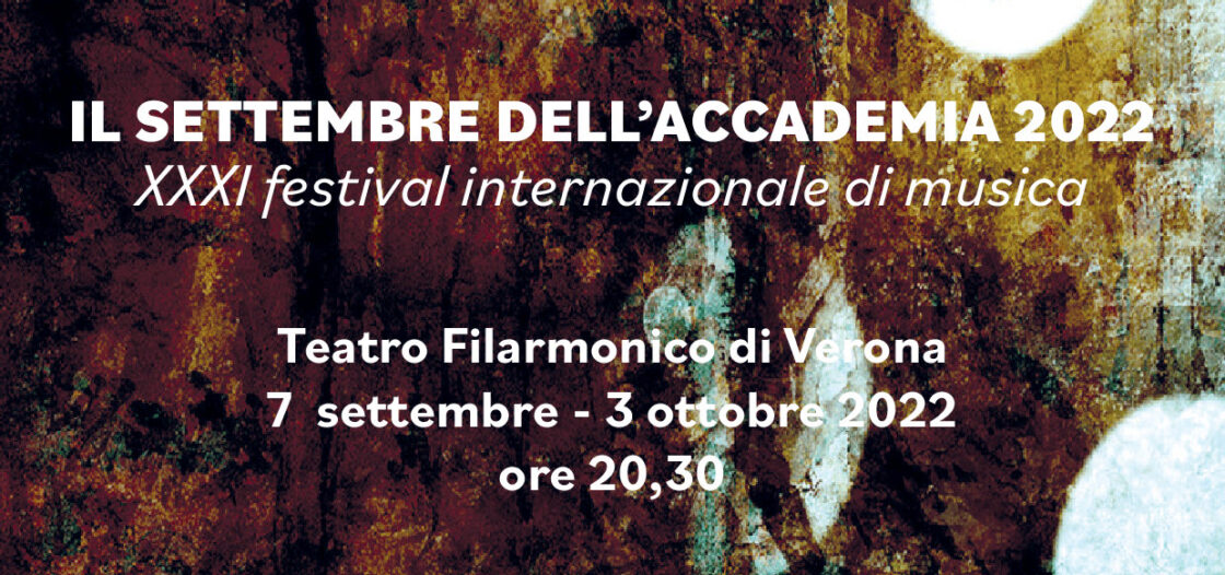 Lunedì 12 il secondo appuntamento per il Settembre dell’Accademia, alle ore 20.30 al Teatro Filarmonico. 