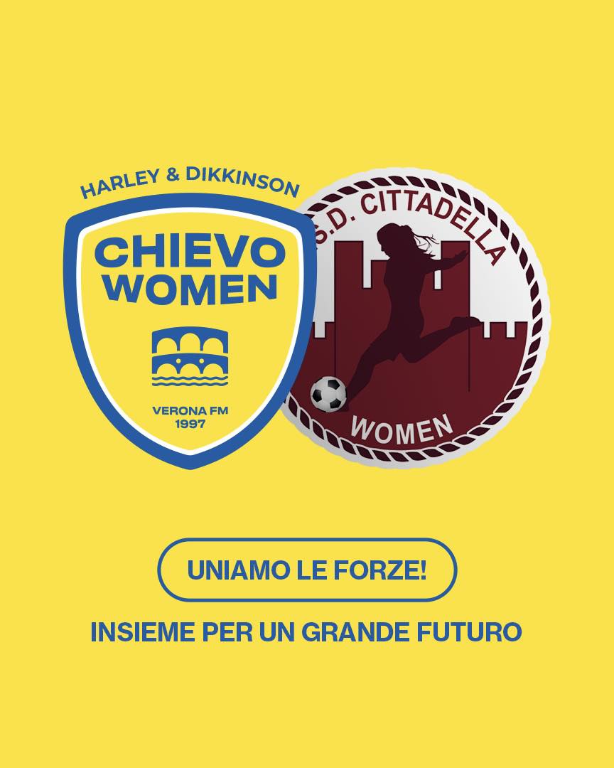 H&D Chievo Verona Women e Cittadella Women uniscono le forze