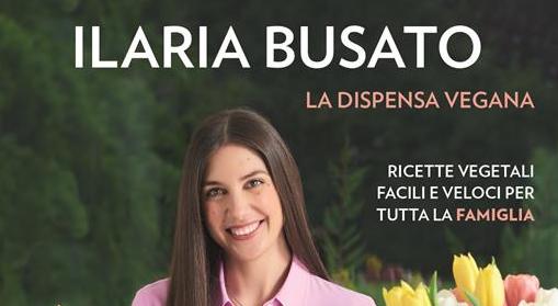 Alla Feltrinelli di Verona Ilaria Busato presenta il suo nuovo libro  “Veg No Stress” per un approccio più consapevole al cibo e all’ambiente