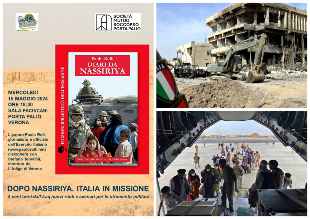 La locandina dell'incontro con il giornalista-soldato Paolo Rolli e due immagini di teatri delle nostre missioni: la Base Maestrale, dove nel 2003 furono uccisi 19 italiani, e sotto la fuga dall'Afghanistan.