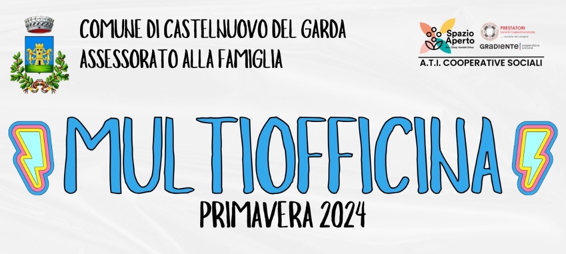 Castelnuovo del Garda. A Primavera riparte la multiofficina