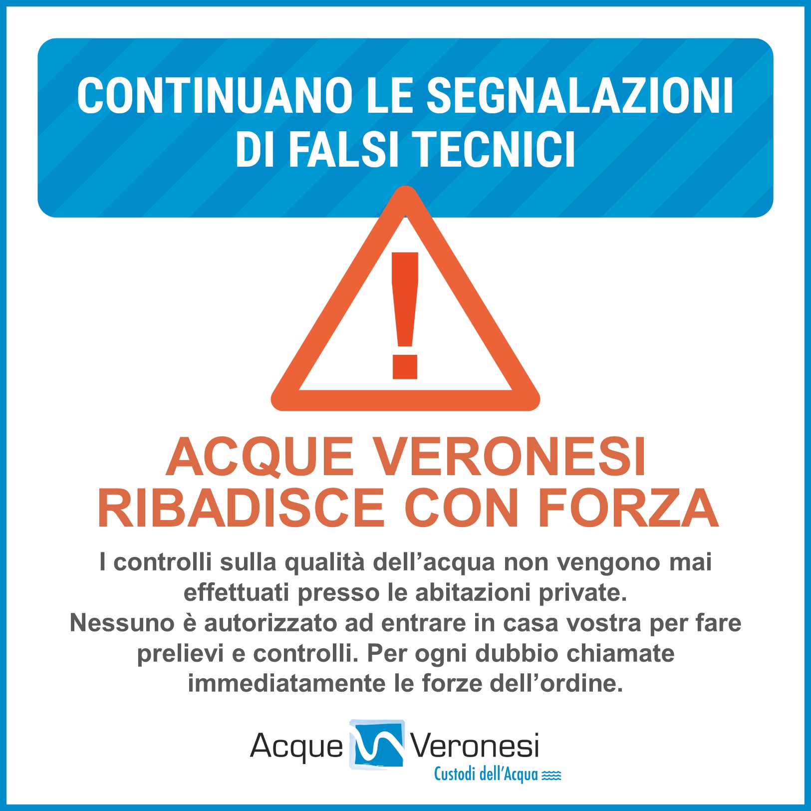 Acque Veronesi, falsi tecnici nuovamente i azione: se avvicinati, contattate le Forze dell’ordine