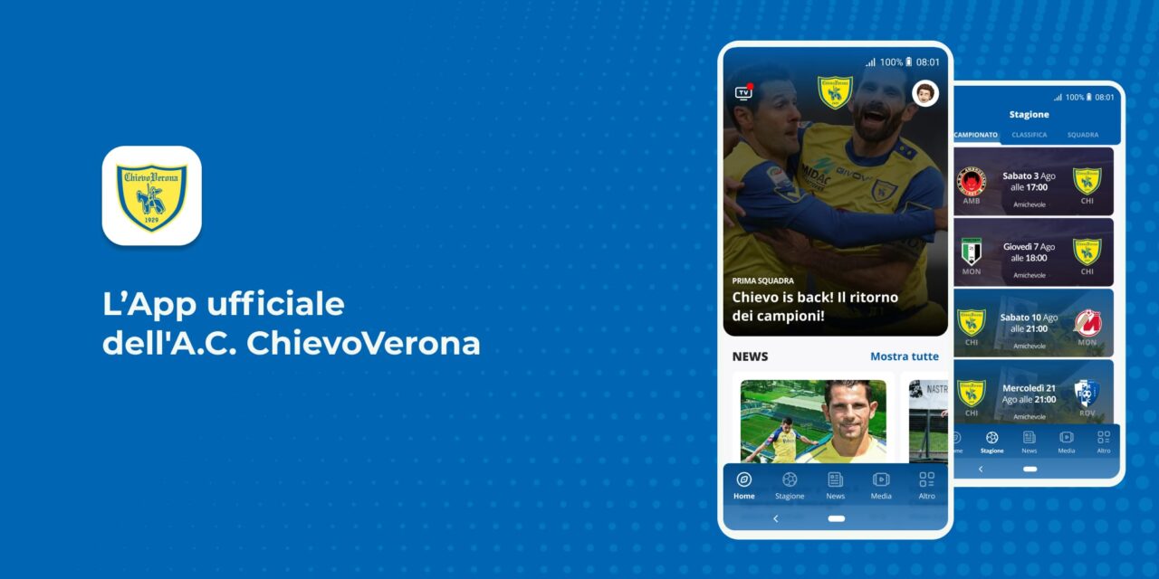 ChievoVerona, lanciata una nuova app per restare sempre aggiornati