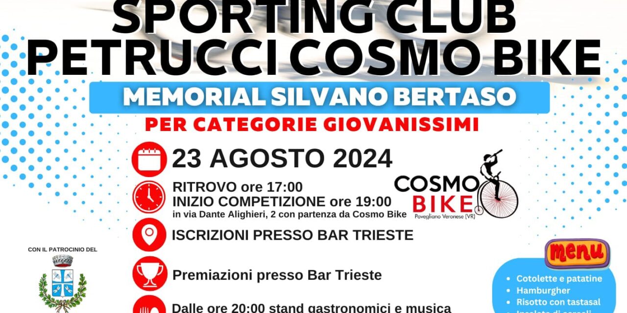 Povegliano, venerdì’ 23 agosto 1° Trofeo Sporting Club Petrucci Cosmo Bike