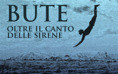 BUTE: un viaggio tra mito e letteratura attraverso suoni e immagini