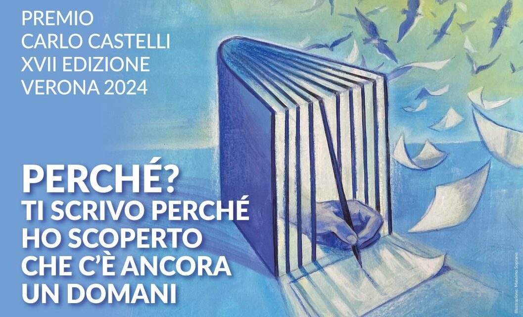 Scrivere sulle ali della libertà. A Verona consegnato il 17.mo Premio Castelli per detenuti.