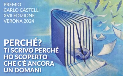 Scrivere sulle ali della libertà. A Verona consegnato il 17.mo Premio Castelli per detenuti.