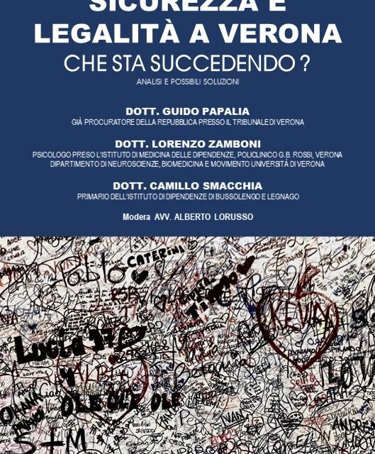 Verona Riparte con Guido Papalia, Lorenzo Zamboni e Camillo Smacchia contro il degrado