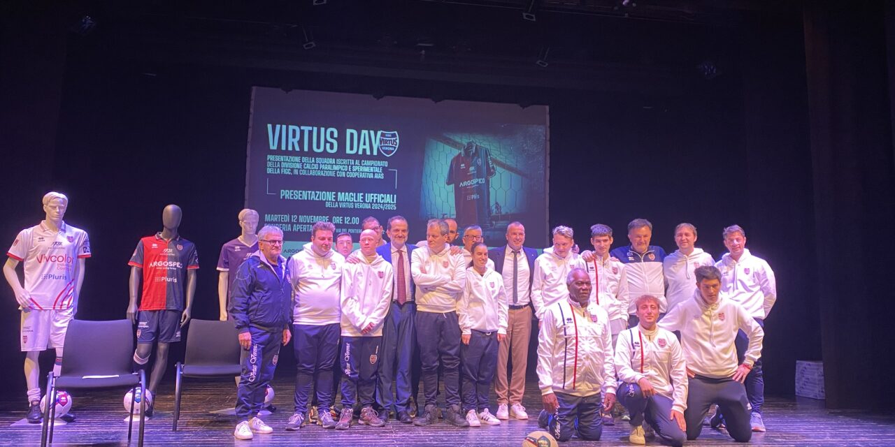 Virtus Verona, presentata la squadra iscritta al campionato  della Divisione Calcio Paralimpico Sperimentale della FIGC: “Inclusione e impegno sociale alla base dello sport”