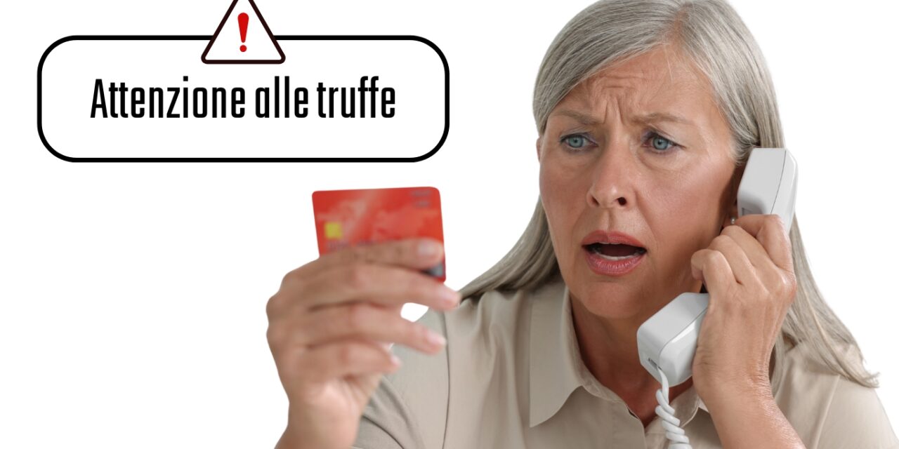 Truffe agli anziani, difendersi è possibile