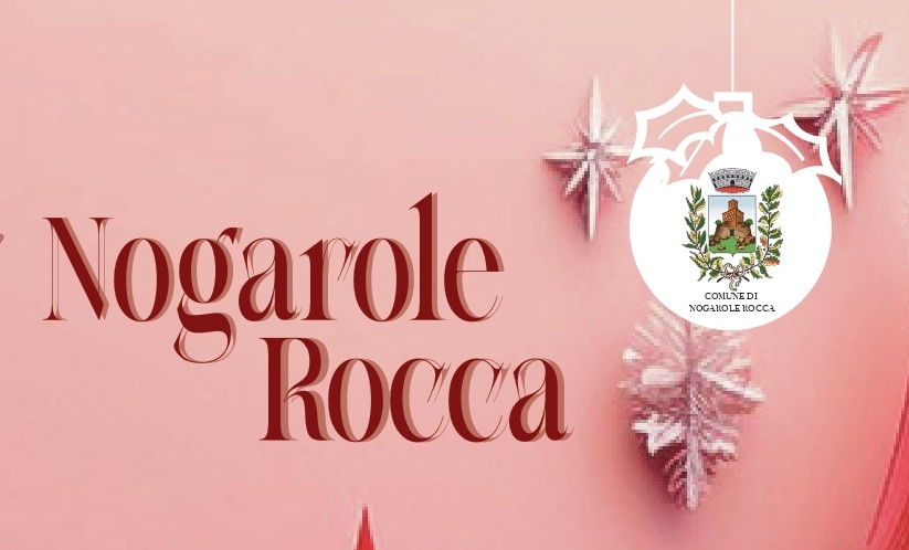 Natale 2024 a Nogarole Rocca: un mese di eventi per grandi e piccini