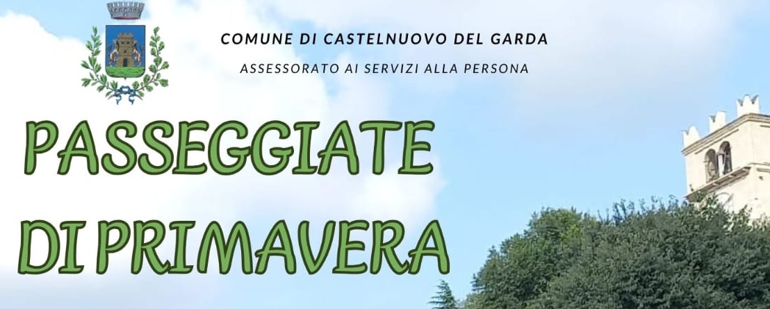 “Passeggiate di primavera” a Castelnuovo del Garda: un’occasione per scoprire il territorio